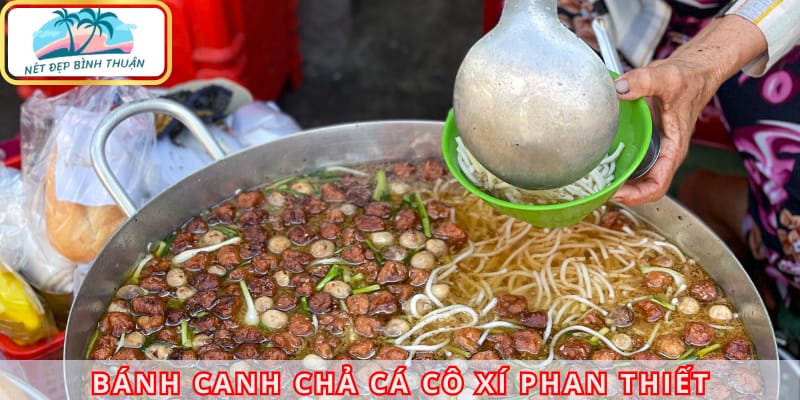 Bánh canh chả cá - món ngon Phan Thiết bạn không thể bỏ lỡ