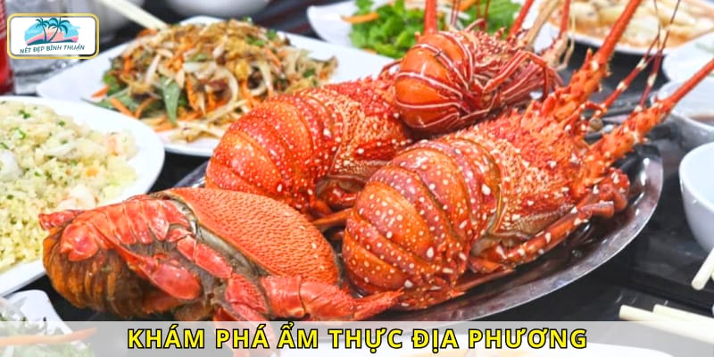 Ẩm thực miền biển tại nơi đây chắc chắn ăn một lần là nhớ mãi