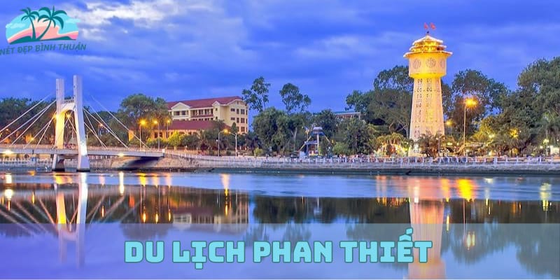 du lịch phan thiết