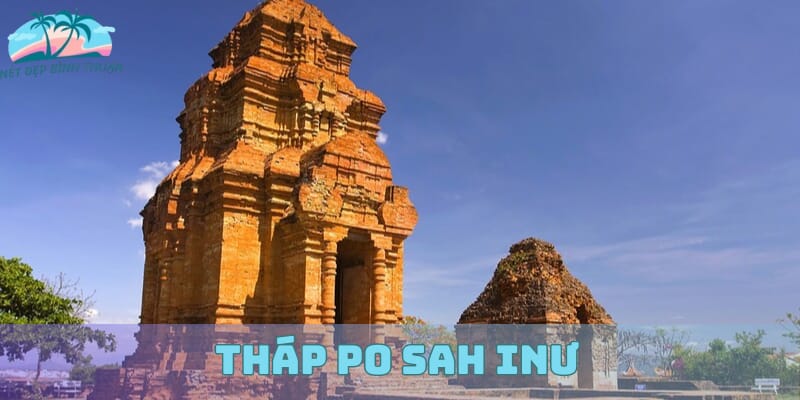 Tháp Po Sah Inư - Ngôi đền tháp cổ của vương quốc Champa 