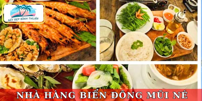 Nhà hàng Biển Đông với các món hải sản Phan Thiết thượng hạng