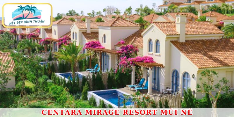 Centara Mirage Resort Mũi Né tự hào là một trong những homestay Phan Thiết đẳng cấp nhất