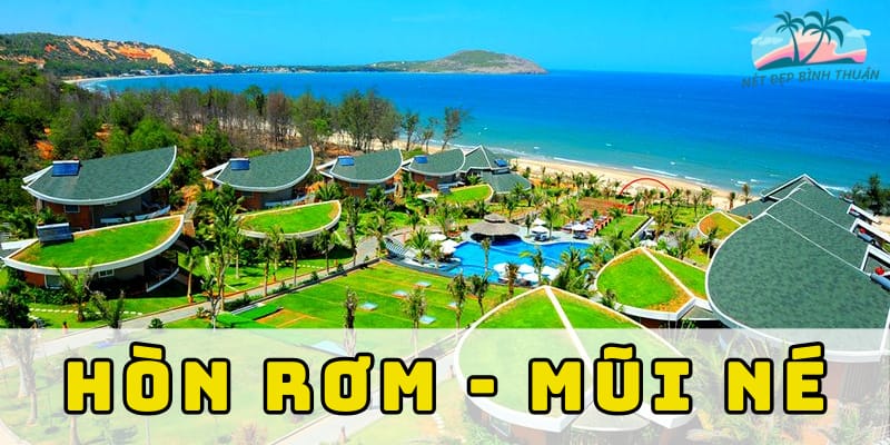 Giới thiệu về Hòn Rơm Mũi Né