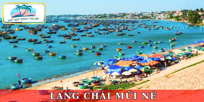 Đến làng chài Mũi Né khi chưa biết đi Phan Thiết chơi gì