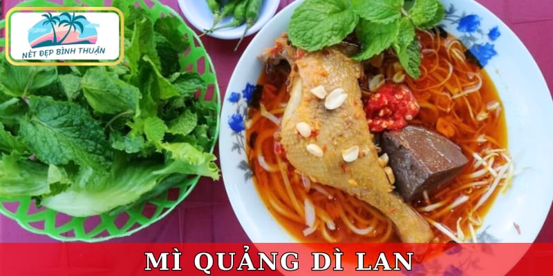 Mì quảng dì Lan với hương vị đậm đà đặc trưng ở những quán ăn ngon Mũi Né