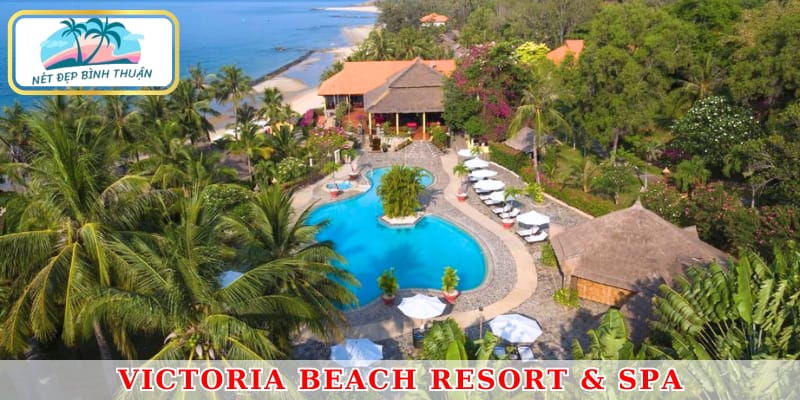 Victoria Phan Thiết Beach Resort & Spa – vẻ đẹp hoài cổ kết hợp sang trọng