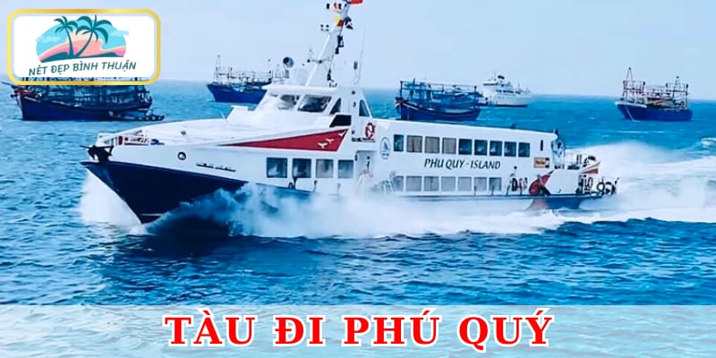 tàu đi Phú Quý