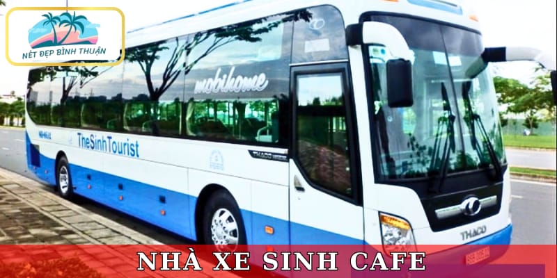 Nhà xe Sinh Cafe – giá cả hợp lý, phục vụ tận tình