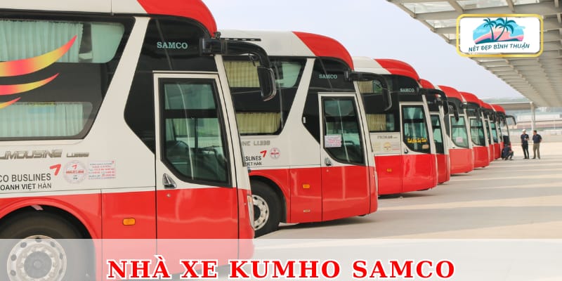 Nhà xe Kumho Samco với  xe đời mới, điều hòa mát lạnh, tài xế chu đáo