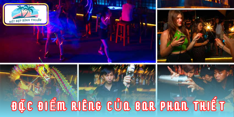 Phan Thiết - Điểm đến du lịch nổi tiếng với quán bar ven biển