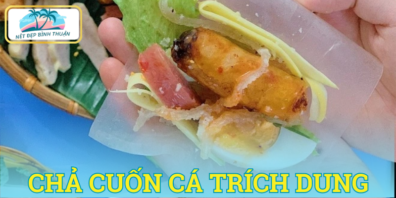 Chả cuốn cá trích Dung