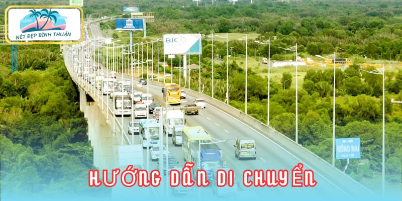 Cách di chuyển bằng đường cao tốc Phan Thiết Dầu Giây một cách thuận lợi