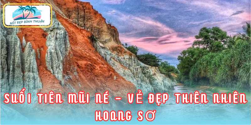 Mũi Né cách Phan Thiết bao xa so với Suối Tiên Mũi Né? 