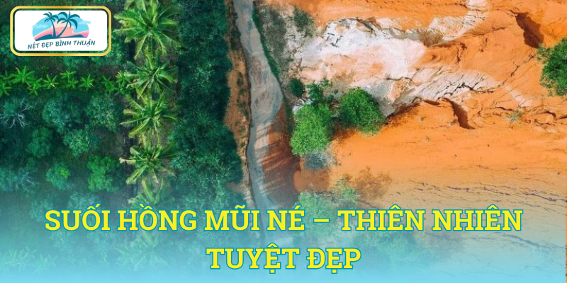 Cảnh sắc tự nhiên tuyệt đẹp xung quanh Suối Tiên