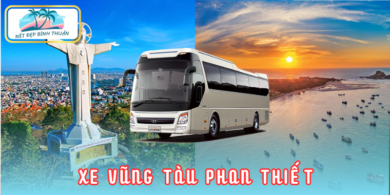 xe Vũng Tàu Phan Thiết