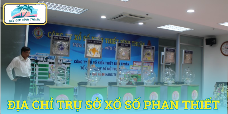 Hướng dẫn mua vé xskt Phan Thiết trực tiếp và trực tuyến