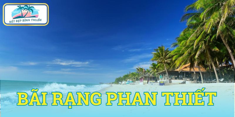 Bãi Rạng Phan Thiết