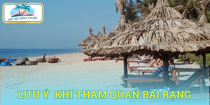 Lưu ý quan trọng khi tham quan bãi Rạng