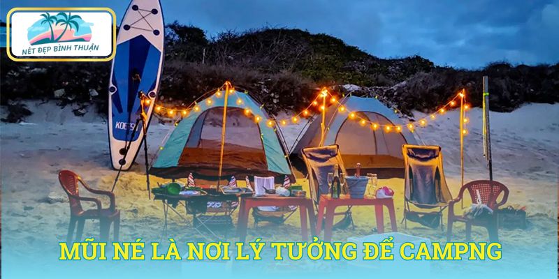 Khám phá thiên nhiên kỳ vĩ qua các địa điểm camping Phan Thiết