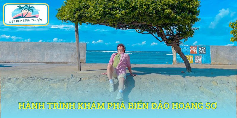 Đi đảo Phú Quý từ Hà Nội - Hành trình khám phá biển đảo hoang sơ