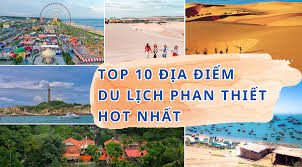 tat-tan-tat-du-lich-phan-thiet-tu-tuc-2025