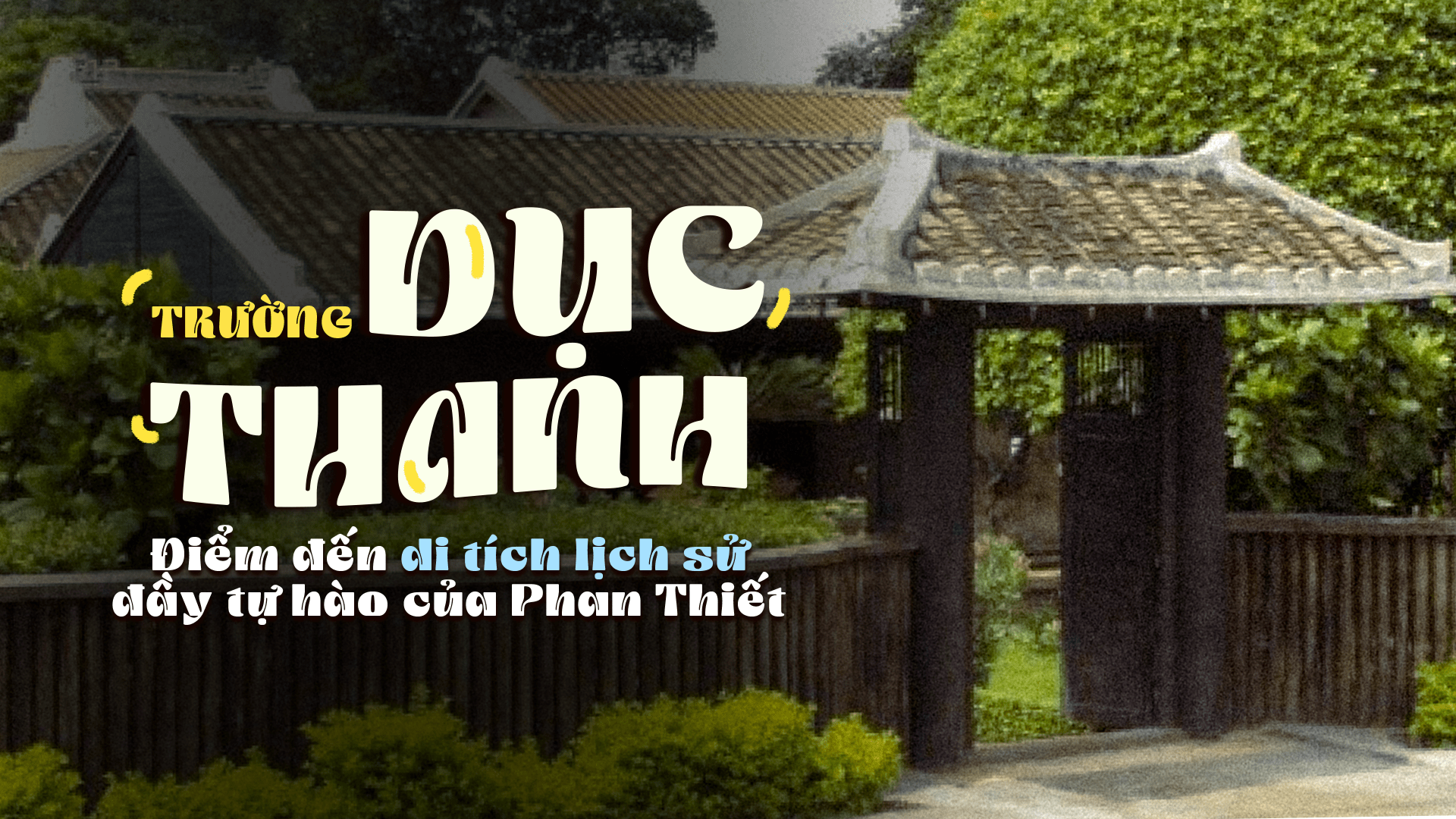 di-tich-lich-su-phan-thiet (2)